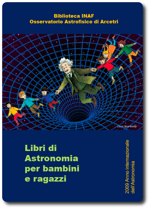 Libri Di Astronomia Per Bambini E Ragazzi Media Inaf